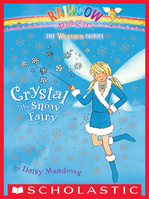 Title details for Crystal the Snow Fairy by Daisy Meadows - Wait list